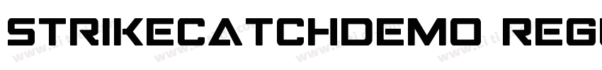 StrikeCatchDEMO Regu字体转换